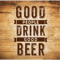 Beers and Cheers - Good People...Beverage Napkins -16 Count -2 Ply